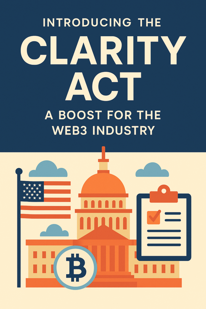 CLARITY Act impact Web3 2025